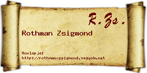 Rothman Zsigmond névjegykártya